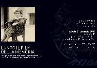 Mostra LUNGO IL FILM DELLA MEMORIA Inaugurazione mostra e presentazione catalogo sabato 21 gennaio 2017 ore 17